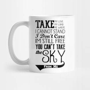 Firefly Theme song quote Mug